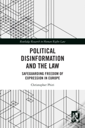 Political Disinformation And The Law