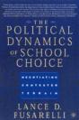 Political Dynamics Of School Choice - Preview