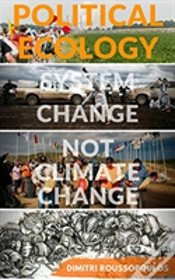 Capa do artigo Political Ecology - System Change Not Climate Change