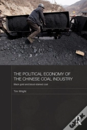 Political Economy Of The Chinese Coal Industry