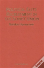 Capa do artigo Political Elite Recruitment In The Soviet Union