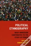 Political Ethnography Â€“ What Immersion Contributes To The Study Of Power