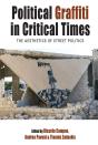 Political Graffiti In Critical Times - Preview