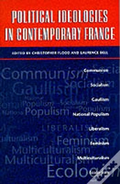 Political Ideologies In Contemporary France