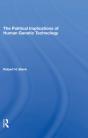 Political Implications Of Human Genetic Technology - Preview