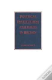 Capa do artigo Political Institutions And Issues In Britain