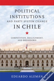 Capa do artigo Political Institutions And Party System Change In Chile