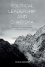 Political Leadership And Charisma - Preview