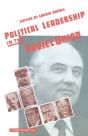 Political Leadership In The Soviet Union - Preview