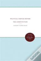 Political Parties Before The Constitution