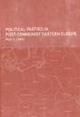 Political Parties In Post-Communist Eastern Europe - Preview