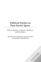 Political Parties In Post-Soviet Space