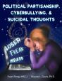Political Partisanship, Cyberbullying, & Suicidal Thoughts - Preview