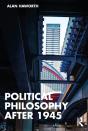 Political Philosophy After 1945 - Preview