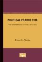 Political Prairie Fire - Preview