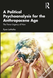 Capa do artigo Political Psychoanalysis For The Anthropocene Age