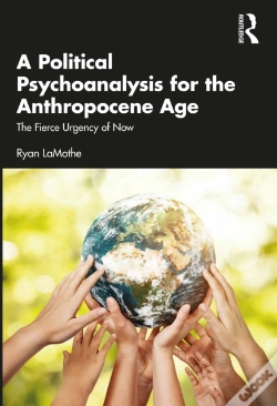 Capa do artigo Political Psychoanalysis For The Anthropocene Age