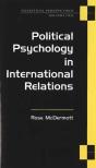 Political Psychology In International Relations - Preview