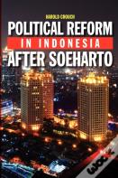 Political Reform In Indonesia After Soeharto