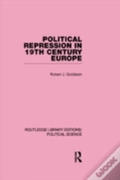 Political Repression In 19th Century Europe