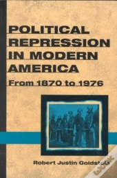 Political Repression In Modern America
