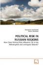 Political Risk In Russian Regions - Preview