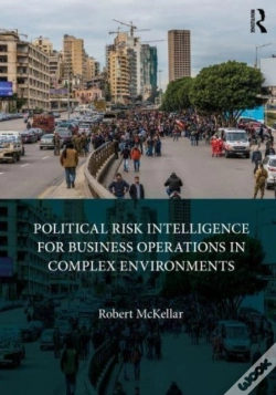 Capa do artigo Political Risk Intelligence For Business Operations In Complex Environments