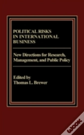 Political Risks In International Business