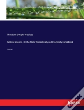 Capa do artigo Political Science - Or The State Theoretically And Practically Considered