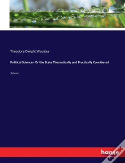 Capa do artigo Political Science - Or The State Theoretically And Practically Considered