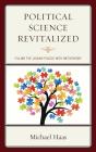 Political Science Revitalized - Preview