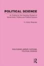 Political Science (Routledge Library Editions: Political Science Volume 14) - Preview
