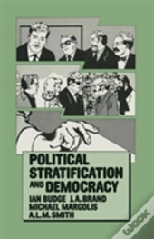 Political Stratification And Democracy