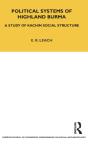 Political Systems Of Highland Burma - Preview