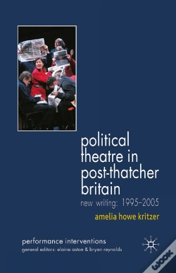 Capa do artigo Political Theatre In Post-Thatcher Britain