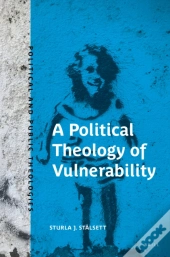 Political Theology Of Vulnerability