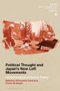 Political Thought And Japan'S New Left Movements - Preview