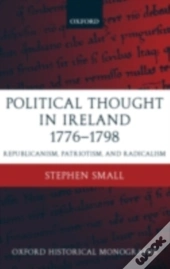 Political Thought In Ireland 1776-1798