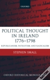 Political Thought In Ireland 1776-1798