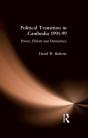 Political Transition In Cambodia 1991-99 - Preview