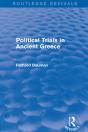 Political Trials In Ancient Greece (Routledge Revivals) - Preview