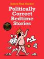 Politically Correct Bedtime Stories - Preview