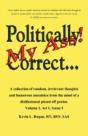 Politically Correct My Ass...: A Collect - Preview