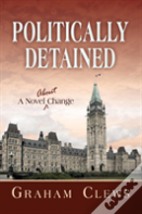 Politically Detained