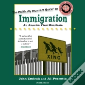 Capa do artigo Politically Incorrect Guide To Immigration