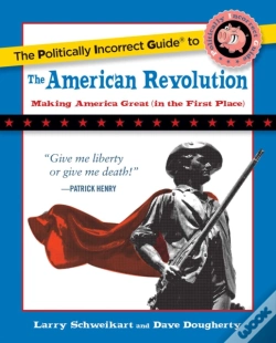Capa do artigo Politically Incorrect Guide To The American Revolution