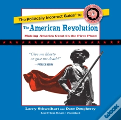 Capa do artigo Politically Incorrect Guide To The American Revolution