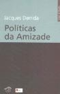 Políticas da Amizade - Preview