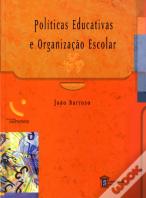 Políticas Educativas e Organização Escolar