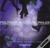 Capa do artigo Políticas Socio.Laborales. Materiales Didácticos Para El Siguimiento De La Asignatura